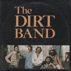 The Dirt Band – The Dirt...