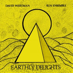 David Wertman, Sun Ensemble...