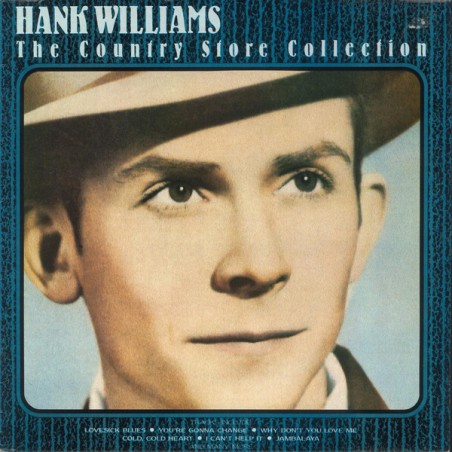Hank Williams – The Country Store Collection | Country Store Music Co. Inc – CST 50