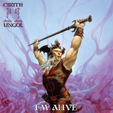 Cirith Ungol – I'm Alive |2019      Metal Blade Records – 3984-15672-1