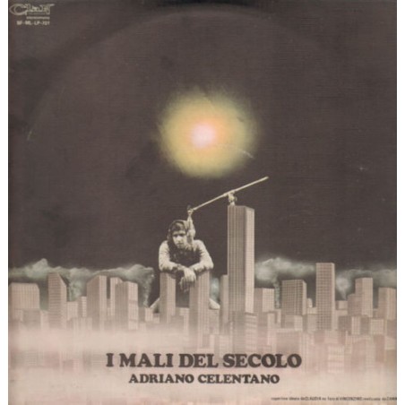 Adriano Celentano – I Mali Del Secolo|1972    Clan Celentano – BFML-LP 701