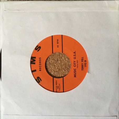 Terry Fell – If I Could Learn To Love You Less / Music City U.S.A|1964   Sims Records – 192-Single