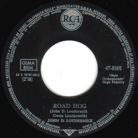 John D. Loudermilk – Road Hog / Angela Jones |1962   RCA – 47-8101-Single