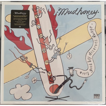 Mudhoney – Every Good Boy Deserves Fudge |1991/2021   	Sub Pop – SP1414
