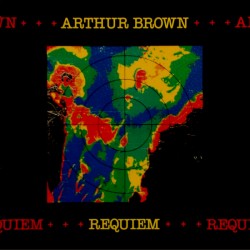 Arthur Brown – Requiem|1982...