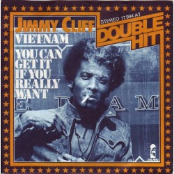 Jimmy Cliff – Vietnam / You...