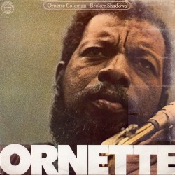 Ornette Coleman – Broken...