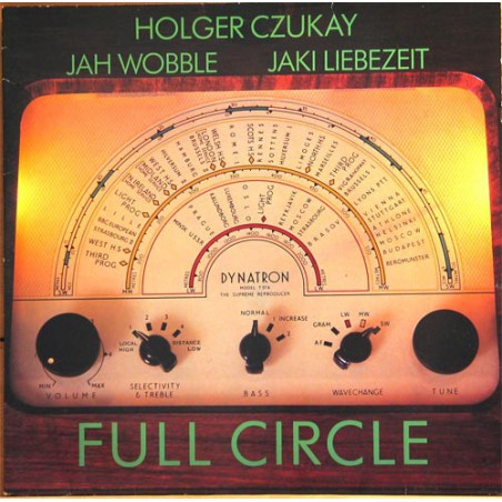Holger Czukay, Jah Wobble, Jaki Liebezeit – Full Circle|1982    Virgin – 205 866-320