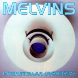 Melvins – Interstellar...