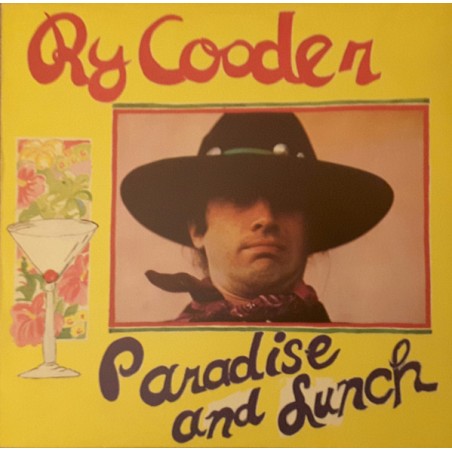 Ry Cooder – Paradise And Lunch|1974    Reprise Records – REP 44 260