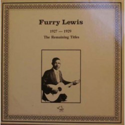 Furry Lewis – 1927-1929 The...