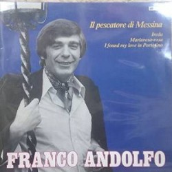 Andolfo ‎Franco– Il Pescatore Di Messina| AM Records – A-16977