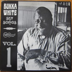 Bukka White – Sky Songs...