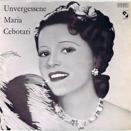 Maria Cebotari – Unvergessene Maria Cebotari |	Elite Special – PLPS 30071
