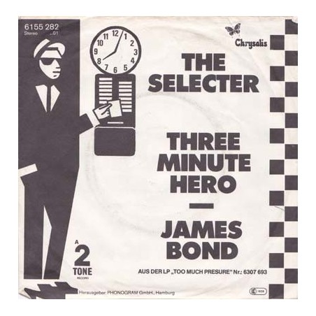 The Selecter – Three Minute Hero / James Bond |1980     Chrysalis – 6155 282-Single