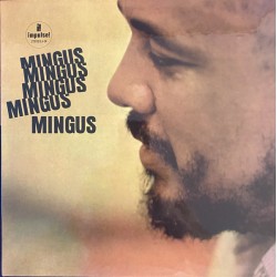 Charles Mingus – Mingus...