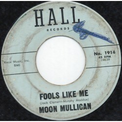 Moon Mullican – Fools Like...
