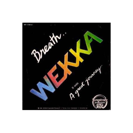 Wekka ‎– Breath / It Was A Great Journey |1980     Ringstraße Productions ‎– RP-178012-Single