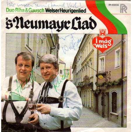 Duo Riha & Gausch ‎– 's Neumayr Liad / I Måg Wels|1985     Ringstrasse Records ‎– RP-458556-Single