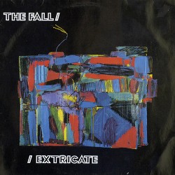 The Fall – Extricate |1990...