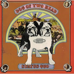 Status Quo – Dog Of Two...