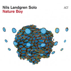 Nils Landgren – Nature...
