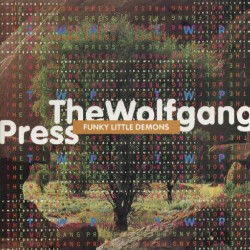 The Wolfgang Press – Funky...