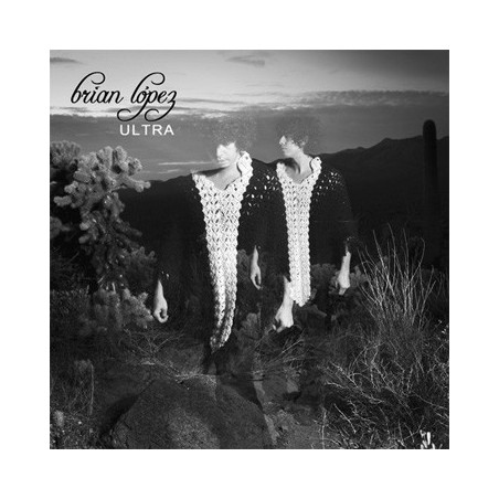 Brian López  – Ultra |2011     Le Pop Musik – LPM31-1