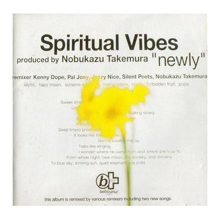 Spiritual Vibes – "Newly" Alternative Tracks|1994    99 Records – 9009