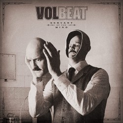 Volbeat – Servant Of The...