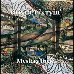 Drivin' N' Cryin' – Mystery...
