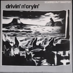 Drivin' N' Cryin' – Scarred...