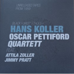 Hans Koller Oscar Pettiford...
