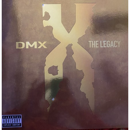 DMX – The Legacy|2021     Def Jam Recordings – B0033861-01