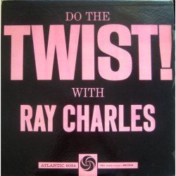 Ray Charles – Do The Twist...