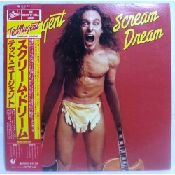 Ted Nugent – Scream Dream...