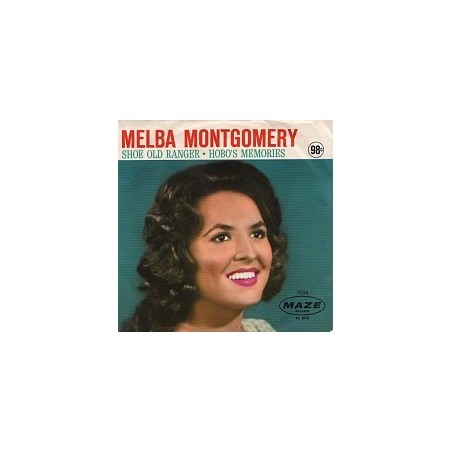 Melba Montgomery – Shoe Old Ranger|Maze Records – 7034 -Single