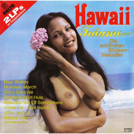 The Daikiki And His Music Of The Isle, Caruana And His Magic Hawaii Guitar – Hawaii Träume|Delta  – DA 2094