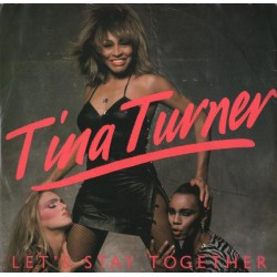 Tina Turner – Let's Stay...