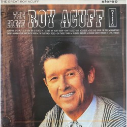 Roy Acuff – The Great Roy...