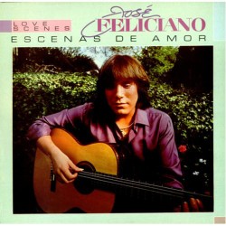 José Feliciano – Escenas De...
