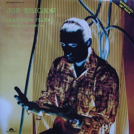 Joe Ericson – Take Your Time / She's All Right|1983    Polydor – 815 356-1-Maxi-Single