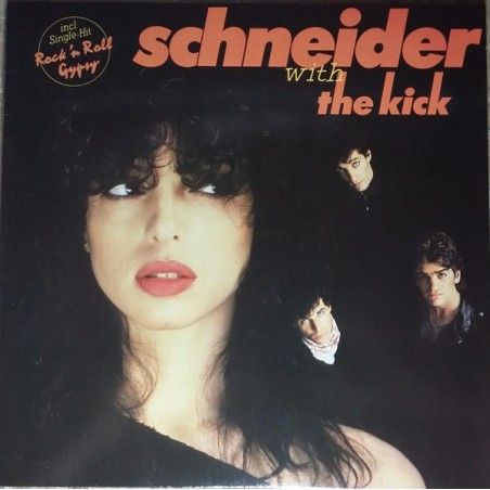 Schneider with The Kick – Same|1981     WEA 58294-910315 Club