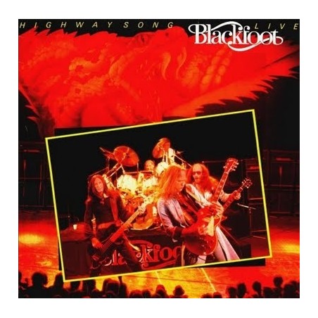 Blackfoot – Highway Song Live|1982   ATCO Records	ATC 50910