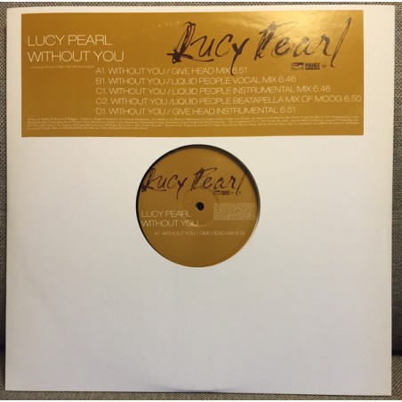 Lucy Pearl – Without You|2001     Virgin – VSTDJX -1805-Promo-Maxi-Single