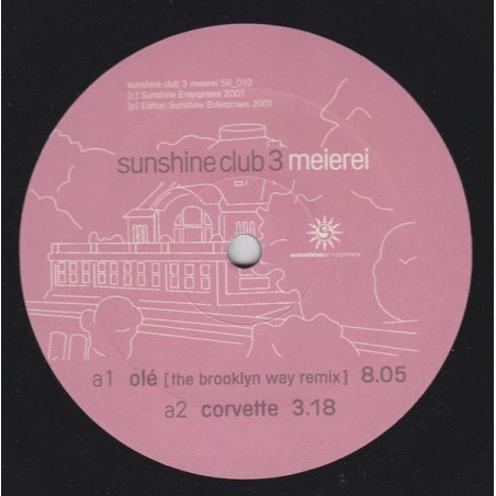 Various – Sunshine Club 3 Meierei EP |2001    Sunshine Enterprises – SR010