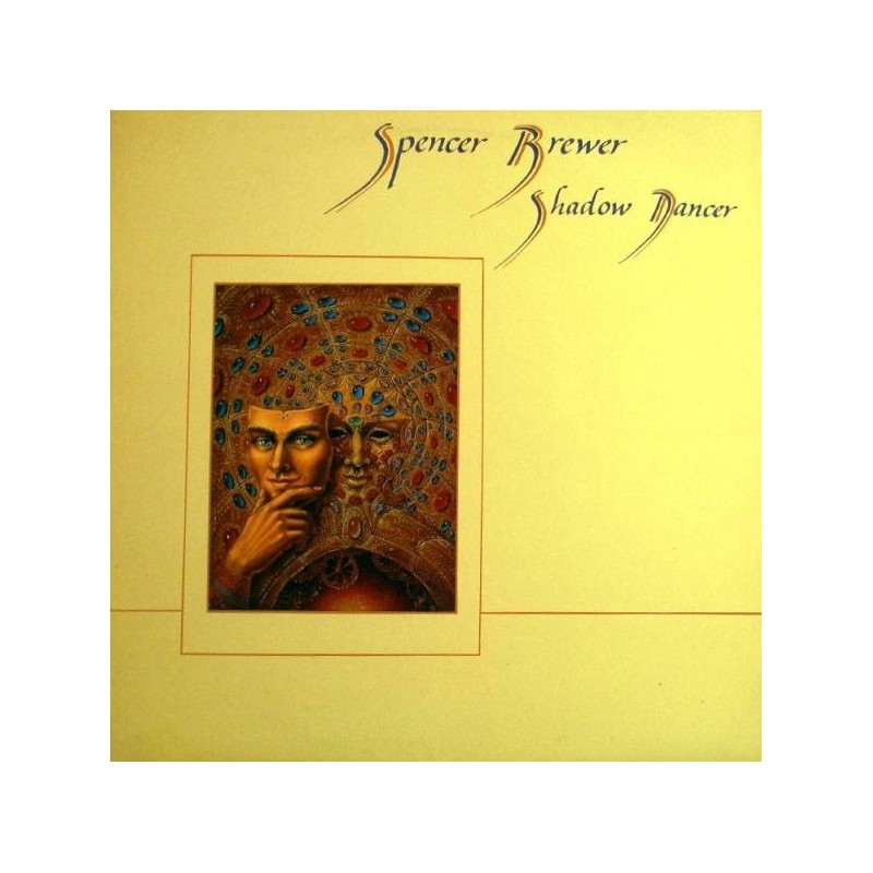 Brewer Spence – Shadow Dancer–|1984 Willow Rose Records WRR-1006 Brewer Spence – Shadow Dancer–|1984 Willow Rose Records WRR-1006