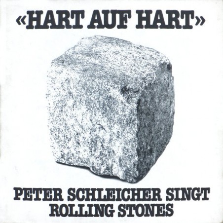Schleicher Peter ‎– Hart Auf Hart -  Singt Rolling Stones|1979     WEA 30 604-Club Press