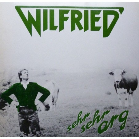 Wilfried – Sehr Sehr Arg|1984   Bellaphon – 270 30 002