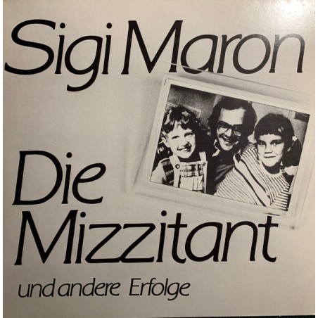 Sigi Maron ‎– Die Mizzitant Und Andere Erfolge |1979    Ariola ‎– 30 112 -Club Edition